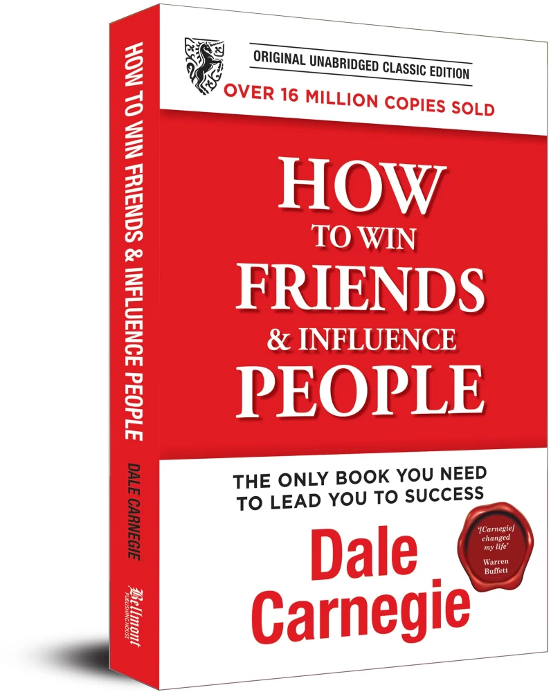 How to win friends and influence people by dale carnegie