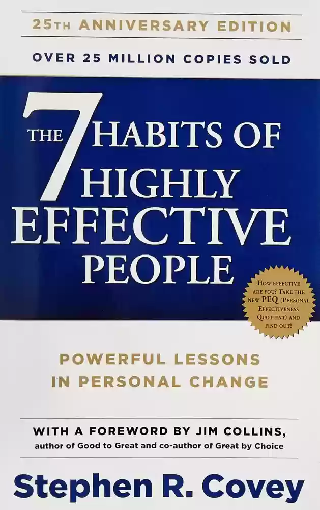 7 habits of highly effective people by stephen convey