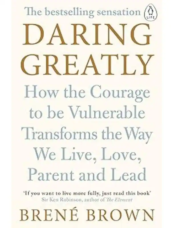 Roots and Bright self help book Daring Greatly
