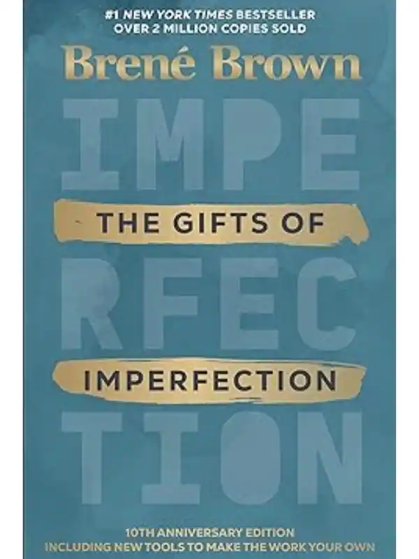 Roots and Bright Self help book gifts of imperfection
